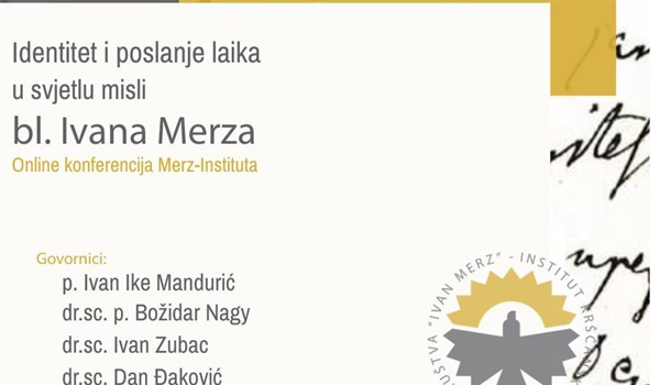 MERZ INSTITUT: Online konferencija o poslanju i identitetu laika u suvremenom društvu