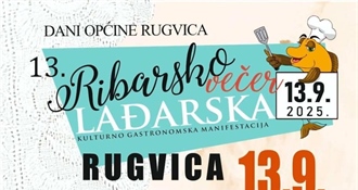 RUGVICA: 13. Ribarsko lađarska večer