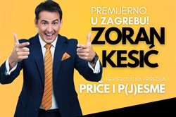 Zoran Kesić premijerno u Zagrebu s nevjerojatnom priredbom “Priče i pjesme”