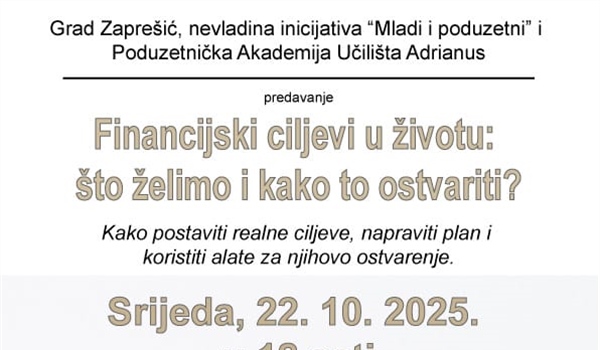 ZAPREŠIĆ: U mjesecu štednje financijska edukacija građana