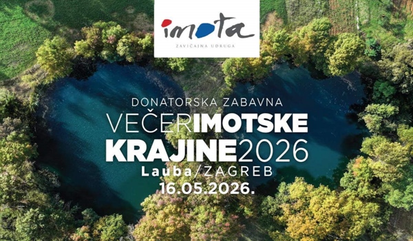 I ove godine okupljanje Imoćana i prijatelja Imotske krajine na velebnoj večeri u Laubi u Zagrebu!