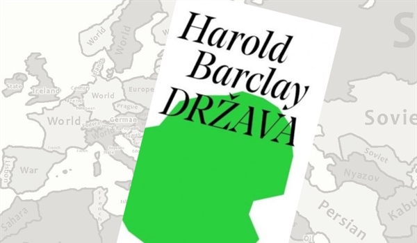 POLITIČKA PISMENOST: Država u interpretaciji Harolda Barclaya