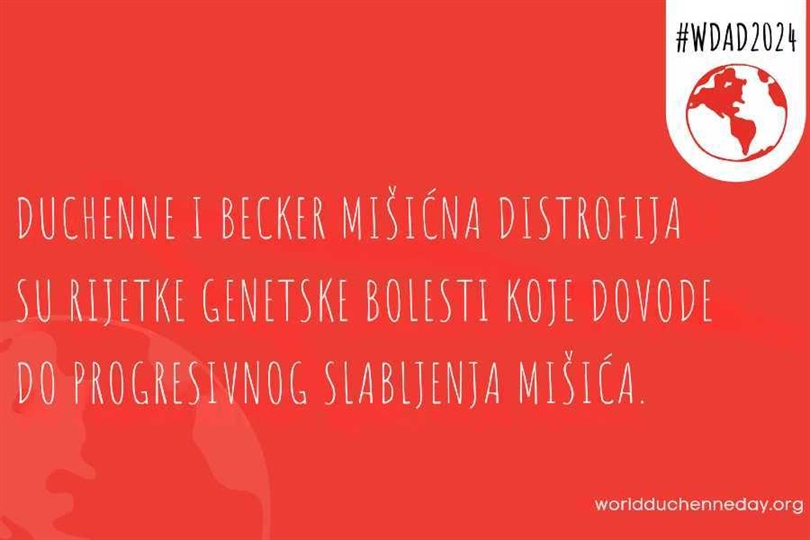 Danas 07. rujna je Svjetski dan svjesnosti o Duchenne mišićnoj distrofiji (DMD)